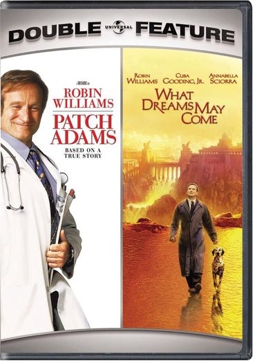 Patch Adams / What Dreams May Come (Double Feature)