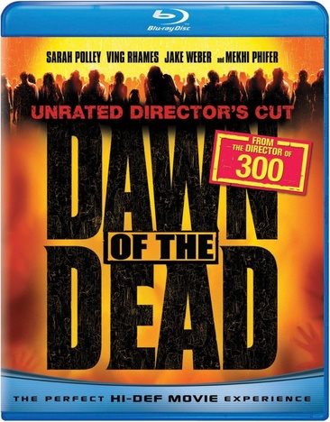 Dawn of the Dead (Unrated Director's Cut) [Blu-ray]