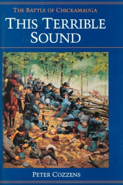 This Terrible Sound: The Battle of Chickamauga (Civil War Trilogy) cover