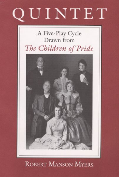Quintet: A Five-Play Cycle Drawn from *The Children of Pride* cover