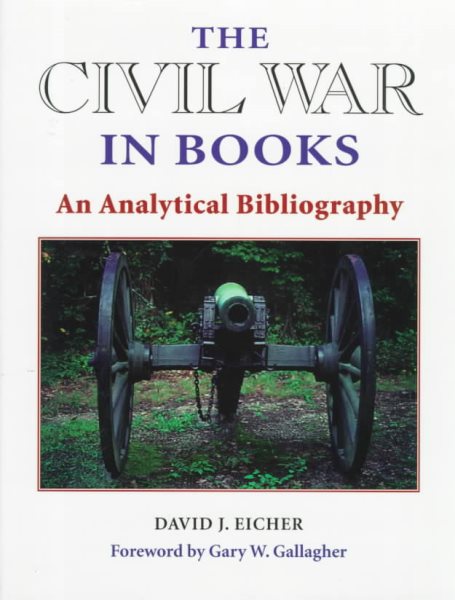 The Civil War in Books: An Analytical Bibliography cover