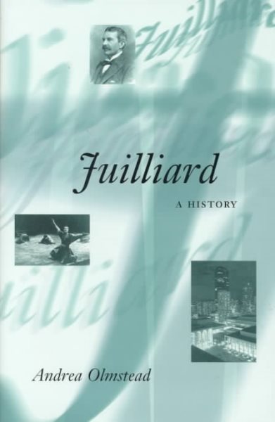 Juilliard: A History (Music in American Life) cover
