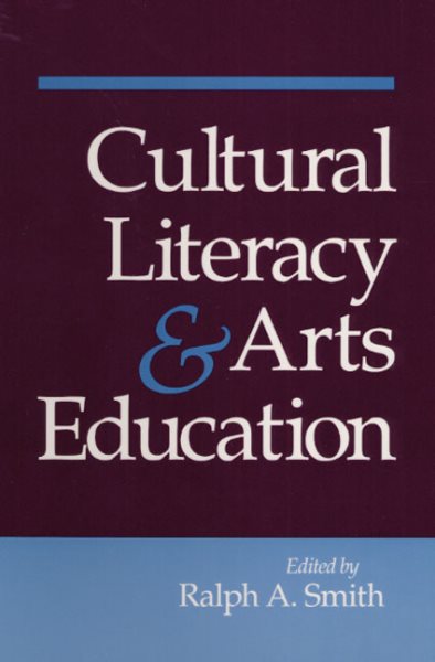 Cultural Literacy and Arts Education cover