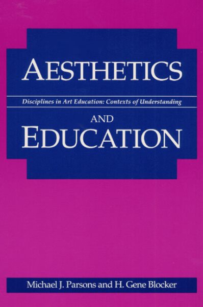 AESTHETICS & EDUCATION (Disciplines in Art Education) cover