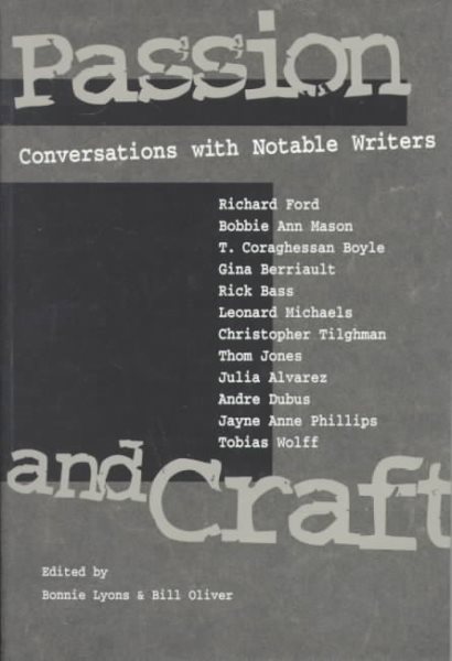Passion and Craft: CONVERSATIONS WITH NOTABLE WRITERS cover