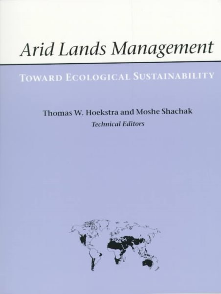 Arid Lands Management: TOWARD ECOLOGICAL SUSTAINABILITY cover