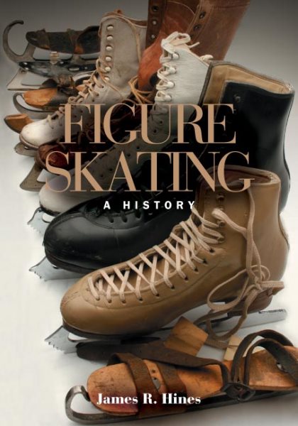 Figure Skating: A HISTORY cover