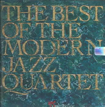 The Best of The Modern Jazz Quartet cover