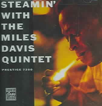 Steamin' With the Miles Davis Quintet cover