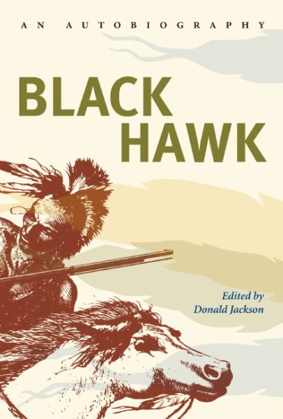 Black Hawk: An Autobiography (Prairie State Books) cover