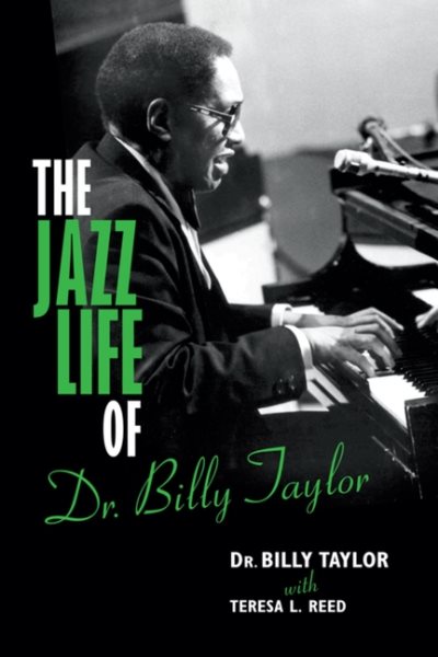 The Jazz Life of Dr. Billy Taylor cover