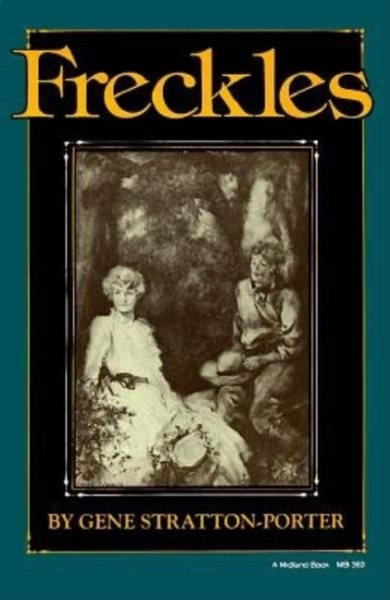 Freckles (Library of Indiana Classics) cover