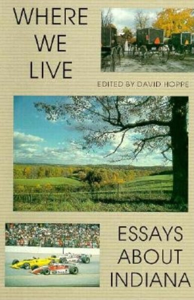 Where We Live: Essays About Indiana cover