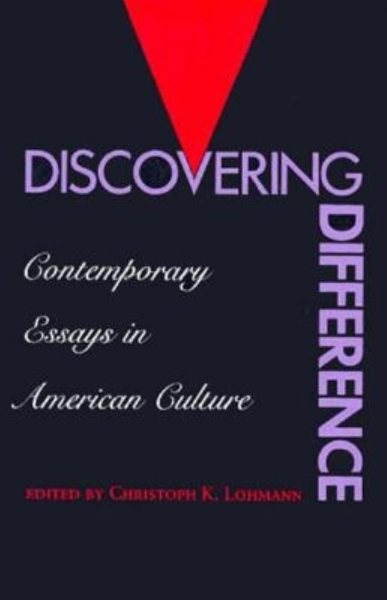 Discovering Difference: Contemporary Essays in American Culture cover