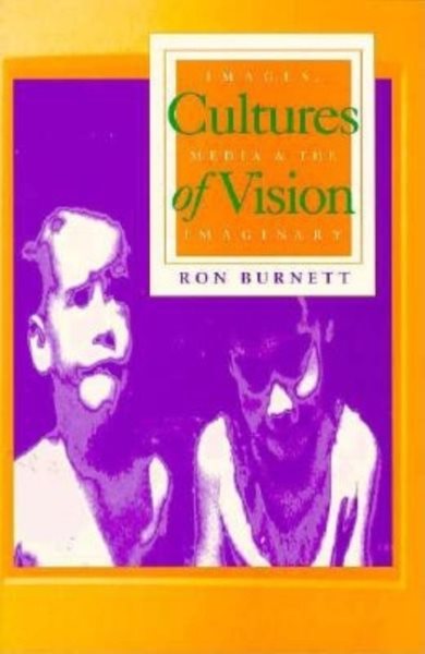 Cultures of Vision: Images, Media, and the Imaginary cover