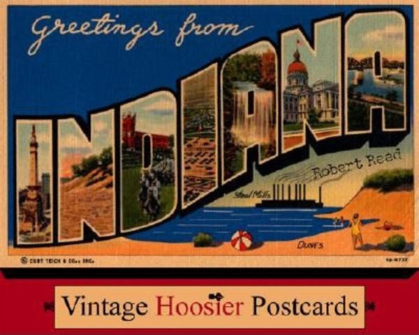 Greetings from Indiana: Vintage Hoosier Postcards cover