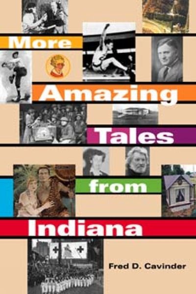 More Amazing Tales from Indiana cover