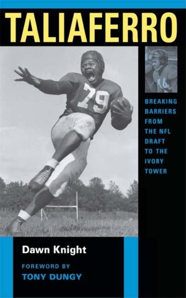 Taliaferro: Breaking Barriers from the NFL Draft to the Ivory Tower cover