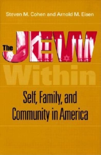The Jew Within: Self, Family, and Community in America cover