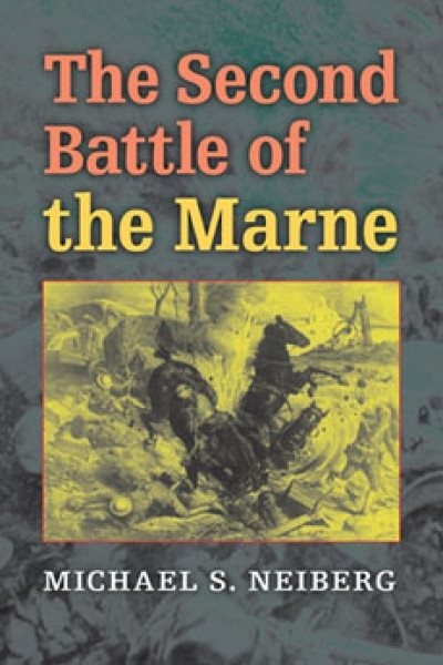 The Second Battle of the Marne (Twentieth-Century Battles) cover