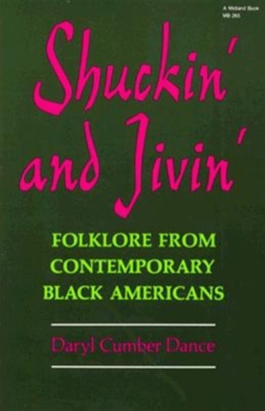 Shuckin' and Jivin': Folklore from Contemporary Black Americans cover