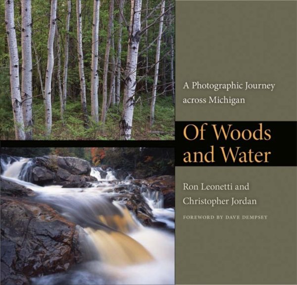 Of Woods and Water: A Photographic Journey across Michigan cover