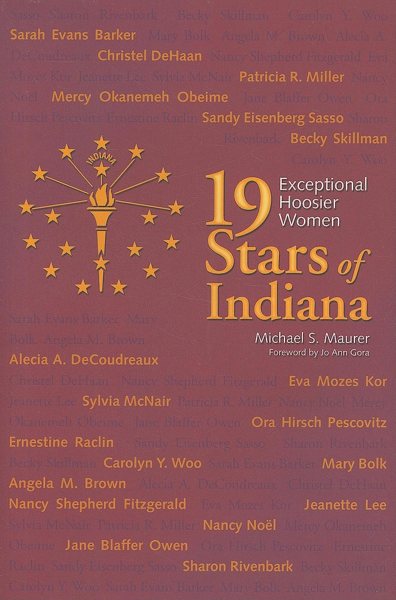 19 Stars of Indiana: Exceptional Hoosier Women cover