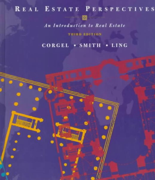 Real Estate Perspectives: An Introduction to Real Estate cover