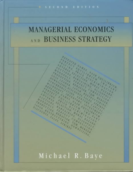 Managerial Economics and Business Strategy (Irwin Series in Economics) cover