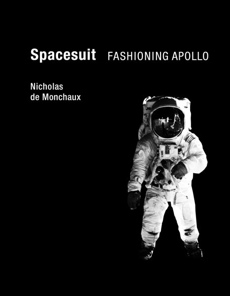 Spacesuit: Fashioning Apollo (Mit Press) cover