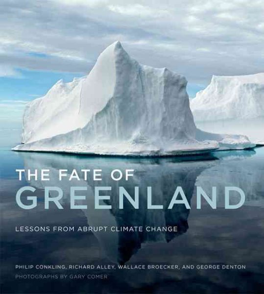The Fate of Greenland: Lessons from Abrupt Climate Change cover