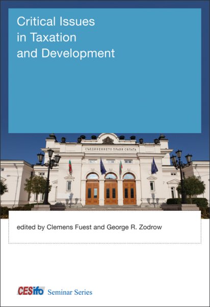 Critical Issues in Taxation and Development (CESifo Seminar Series) cover
