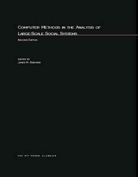 Computer Methods in the Analysis of Large-Scale Social Systems cover