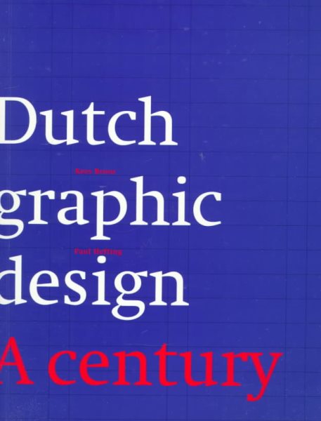 Dutch Graphic Design: A Century cover