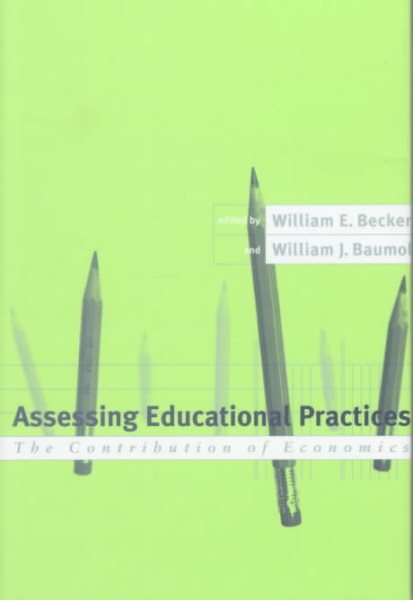 Assessing Educational Practices: The Contribution of Economics cover