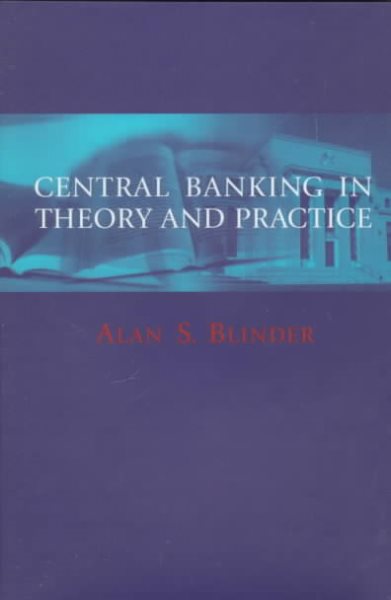 Central Banking in Theory and Practice (Lionel Robbins Lectures) cover