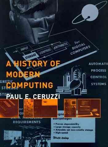 A History of Modern Computing (History of Computing) cover