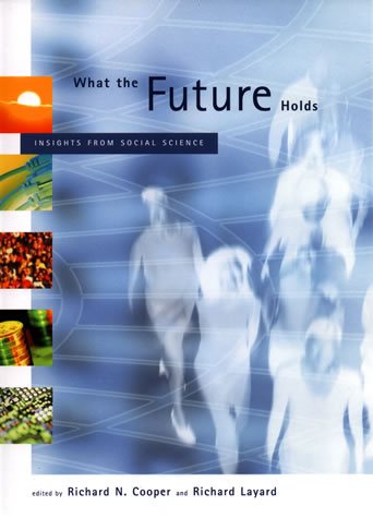 What the Future Holds: Insights from Social Science cover