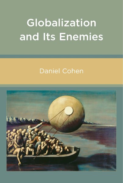 Globalization and Its Enemies (The MIT Press) cover