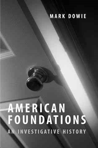 American Foundations: An Investigative History cover