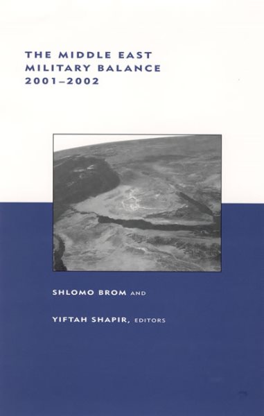 The Middle East Military Balance, 2001-2002 (BCSIA Studies in International Security) cover