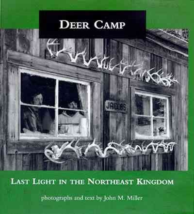 Deer Camp: Last Light in the Northeast Kingdom cover