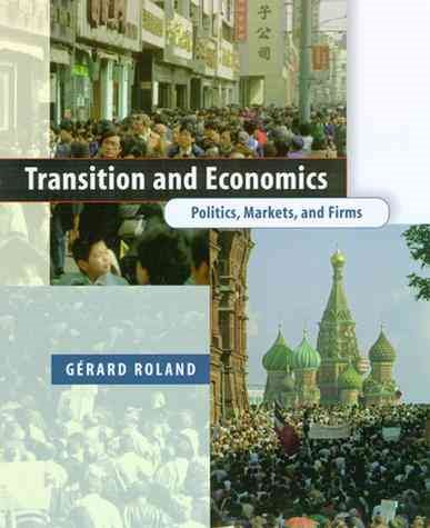 Transition and Economics: Politics, Markets, and Firms (Comparative Institutional Analysis) cover
