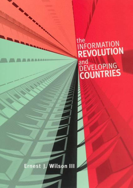 The Information Revolution and Developing Countries (Information Revolution and Global Politics) cover