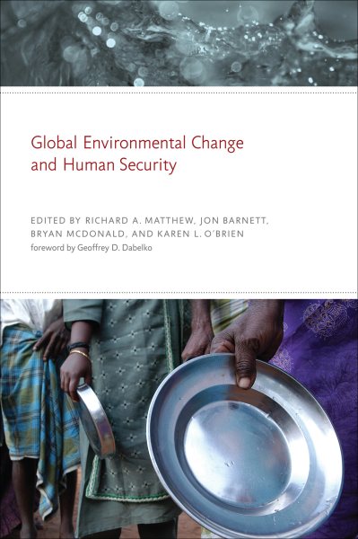 Global Environmental Change and Human Security (The MIT Press) cover
