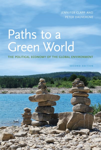 Paths to a Green World: The Political Economy of the Global Environment, 2nd Edition (The MIT Press) cover
