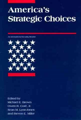 America's Strategic Choices (International Security Readers) cover