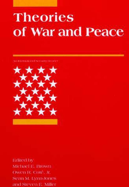Theories of War and Peace (International Security Readers) cover
