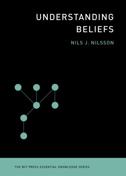 Understanding Beliefs (The MIT Press Essential Knowledge series) cover