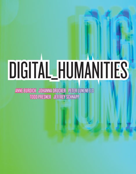 Digital Humanities (Mit Press) cover